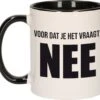 Voordat Je Het Vraagt NEE Collega Koffiemok / Theebeker - 300 Ml - Wit Met Zwart - Het Antwoord Is Nee / Kantoorhumor - Grappige Cadeau Mok / Beker